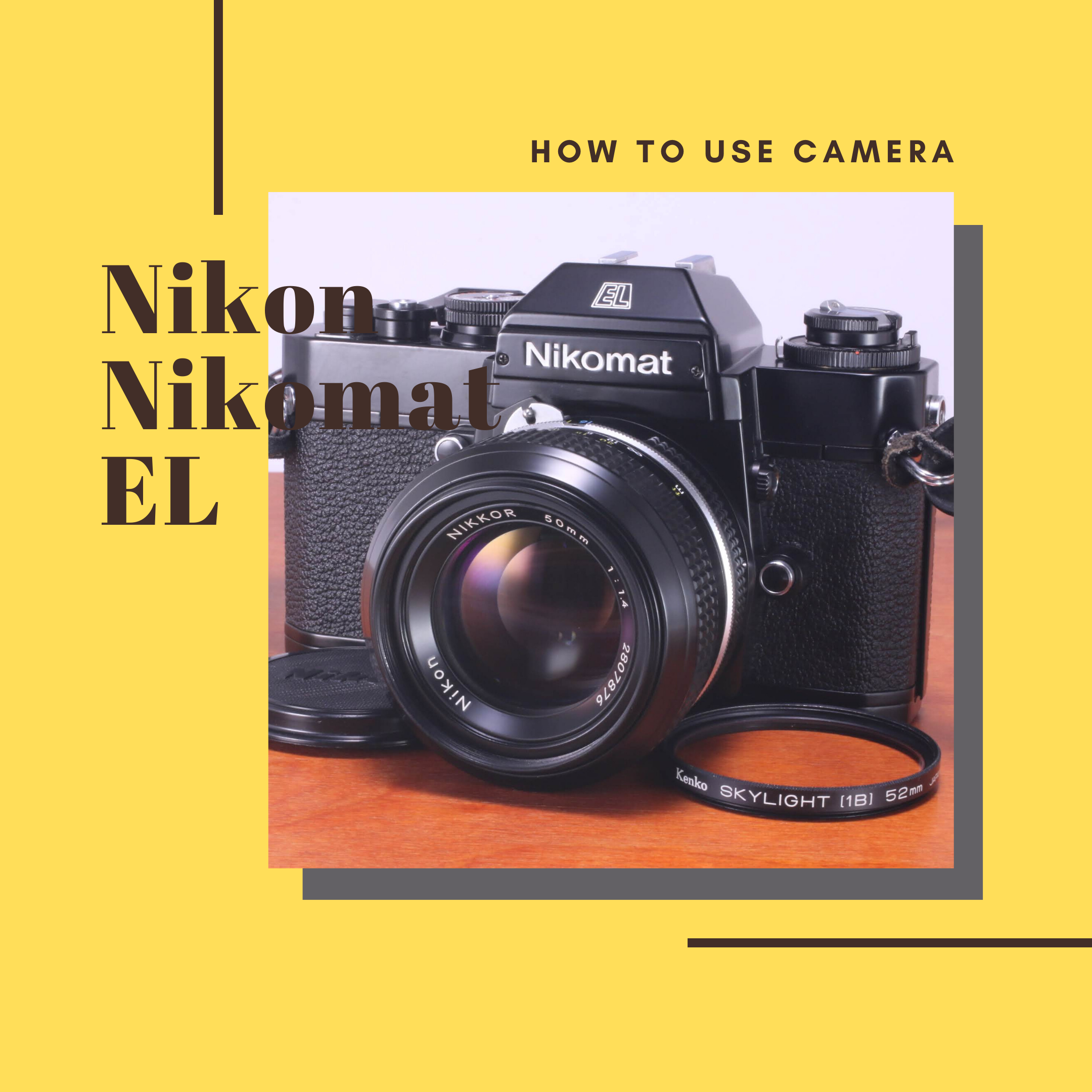 Nikomat EL+NIKKOR50mmレンズ　フィルム一眼レフカメラ