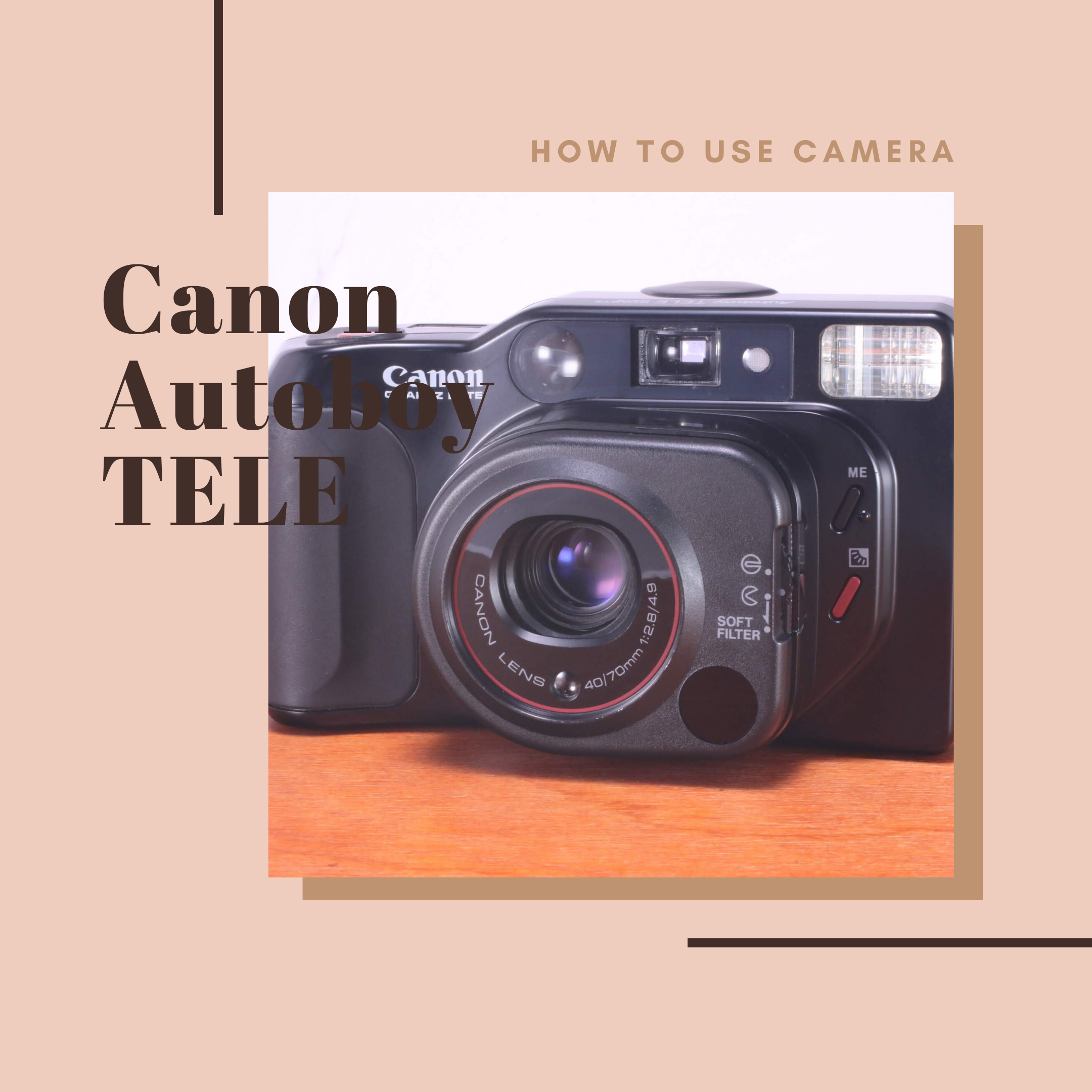 Canon Autoboy TELE の使い方 | Totte Me Camera