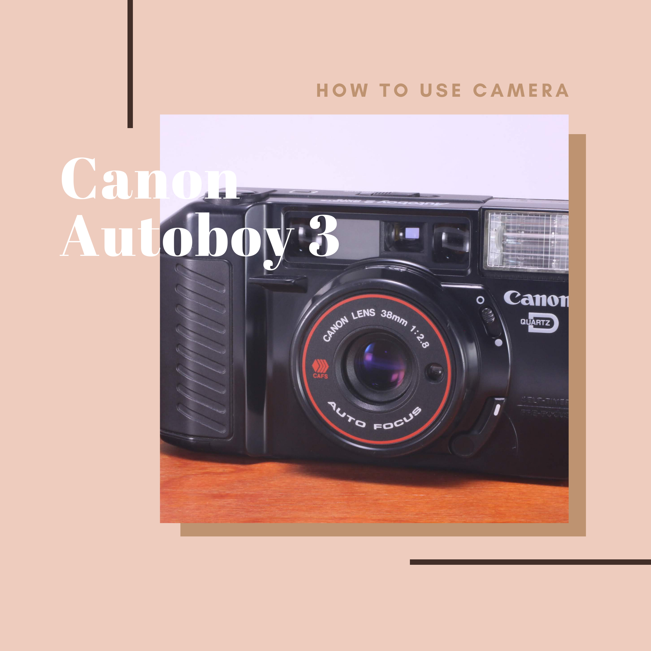 Canon Autoboy 3 の使い方 | Totte Me Camera