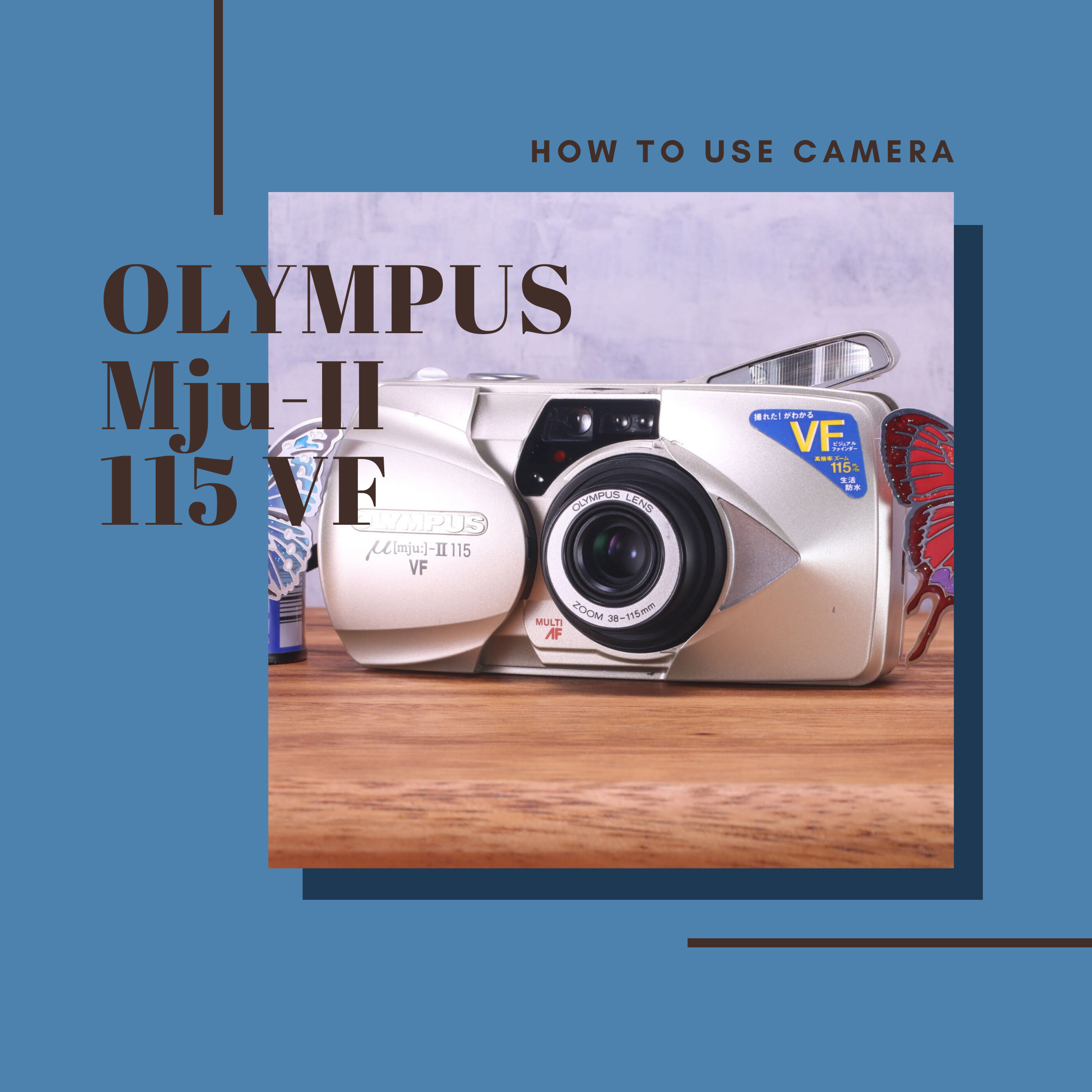 OLYMPUS Mju-II 115 VF の使い方 | Totte Me Camera