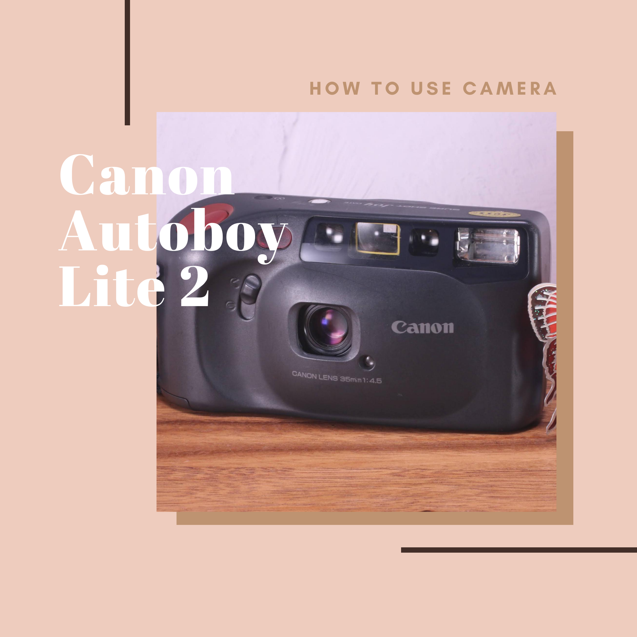 Canon Autoboy Lite 2（Sure shot Joy）の使い方 | Totte Me Camera