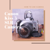 Canon EOS Kiss 5 フィルム一眼レフ の使い方