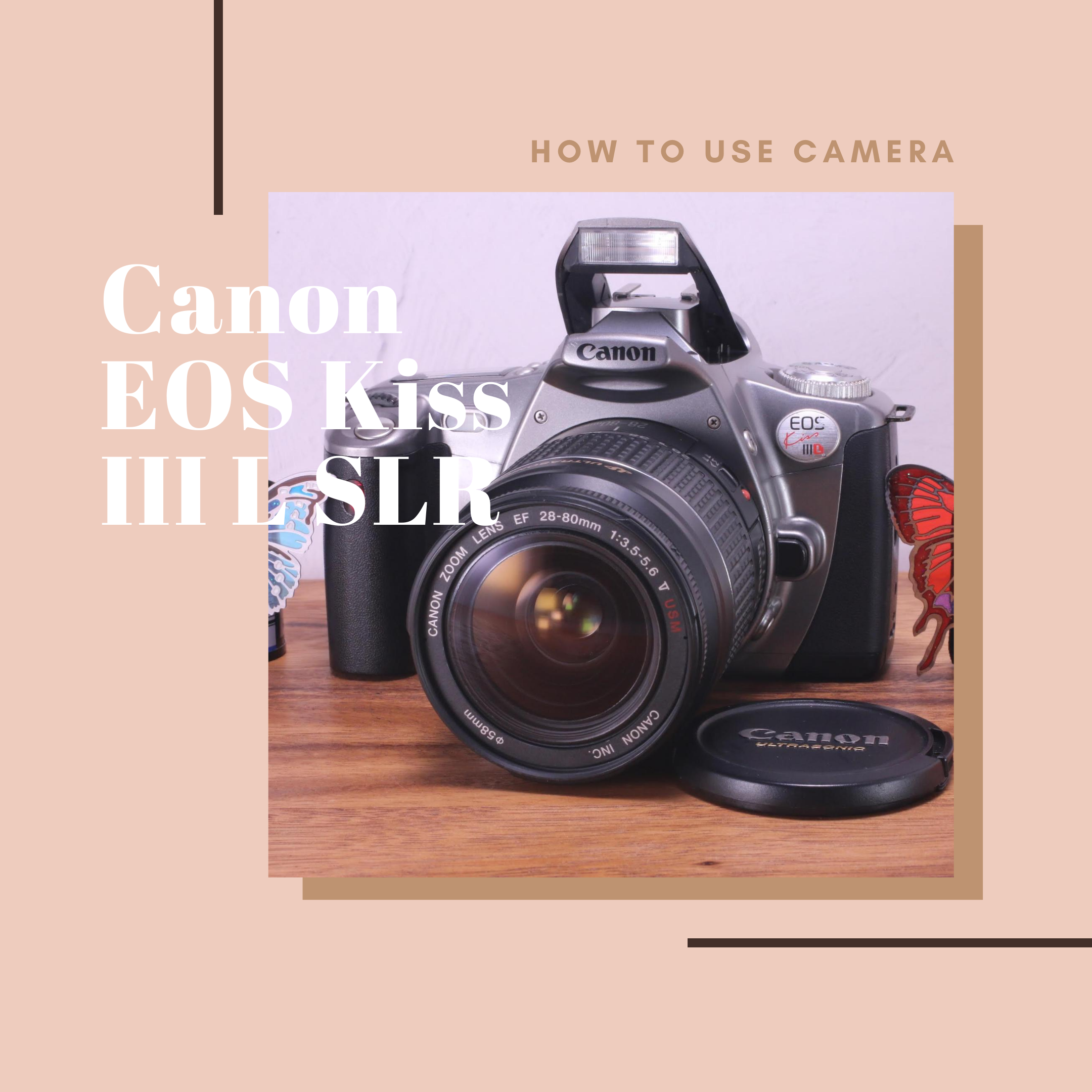 Canon EOS Kiss III L フィルム一眼レフ の使い方 | Totte Me Camera