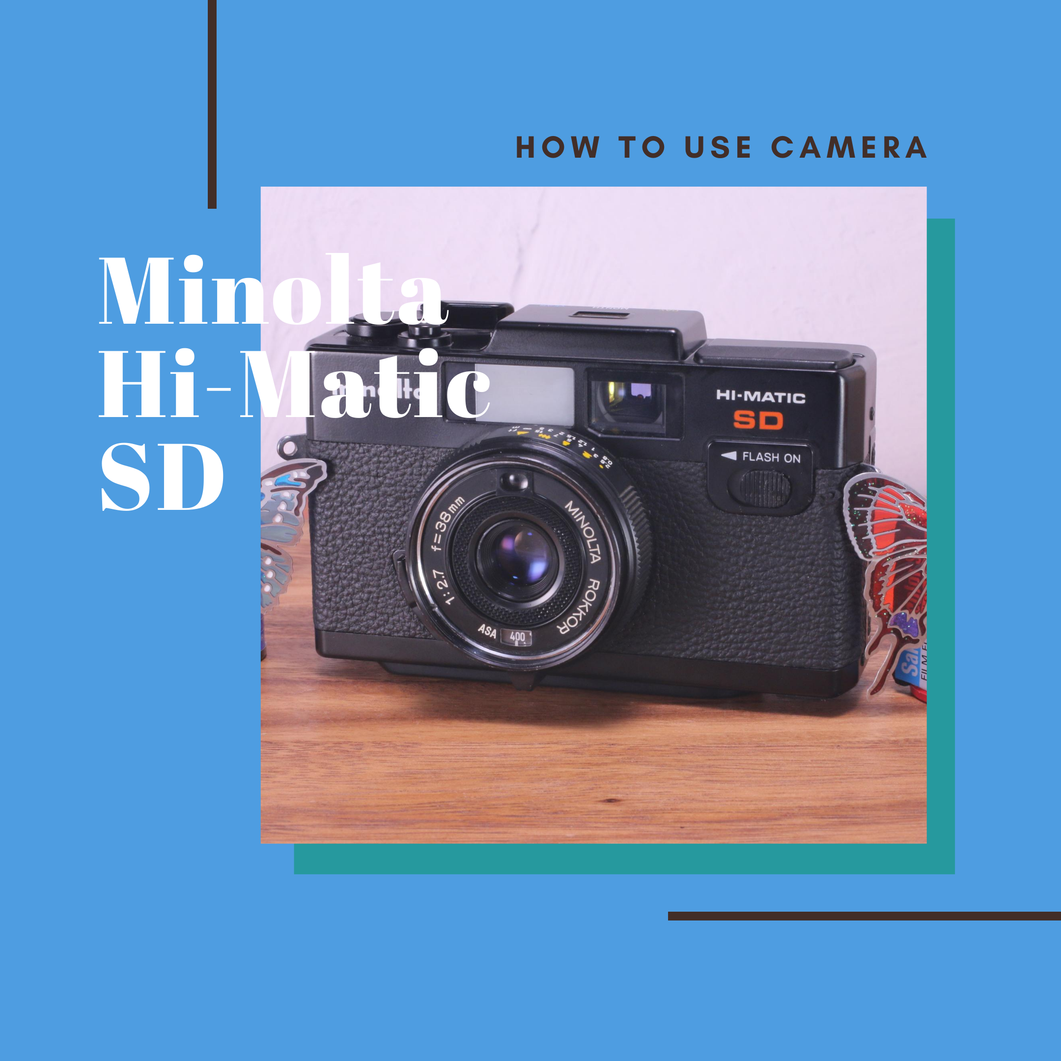 Minolta Hi-Matic SD の使い方 | Totte Me Camera