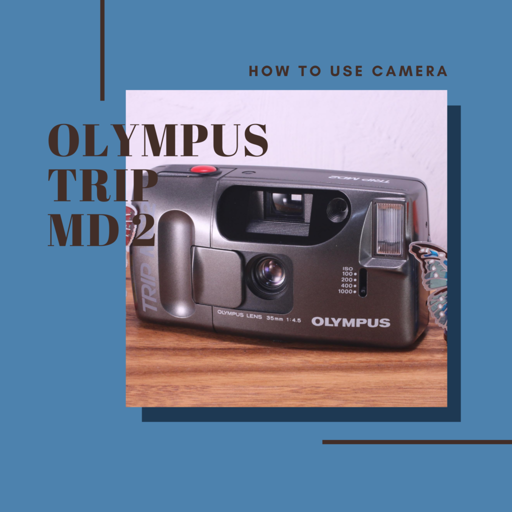 OLYMPUS TRIP MD2