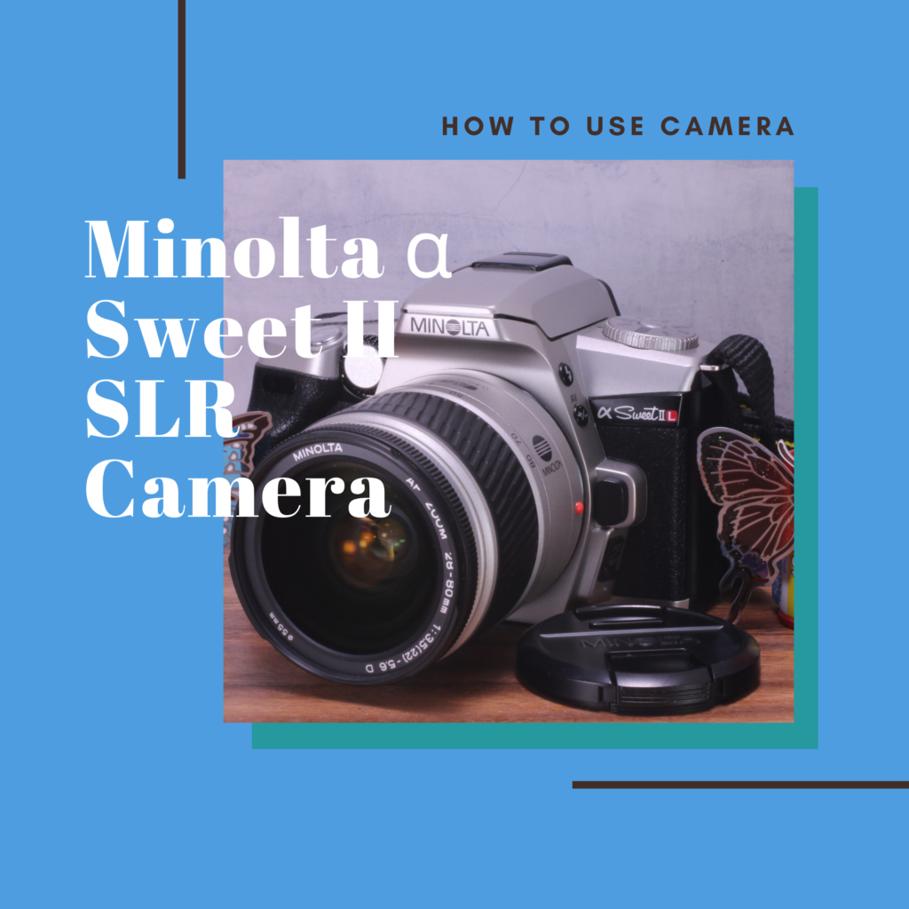 MINOLTA α Sweet Ⅱ　フィルムカメラ　カッコイイ　オシャレ